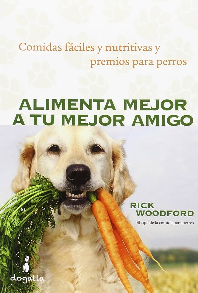 Guía Completa De Nutrición Canina